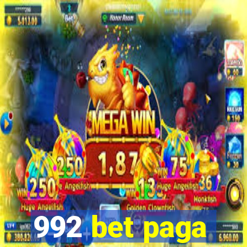 992 bet paga